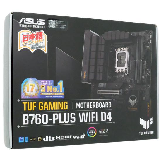 ASUS製　ATXマザーボード　TUF GAMING B760-PLUS WIFI D4　LGA1700