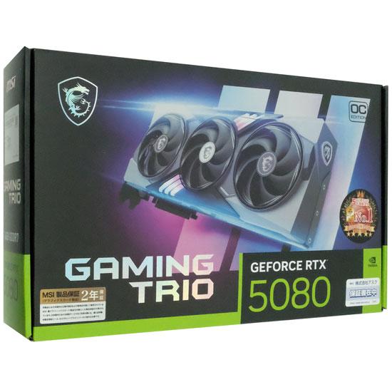 MSI製グラボ　GeForce RTX 5080 16G GAMING TRIO OC　PCIExp 16GB