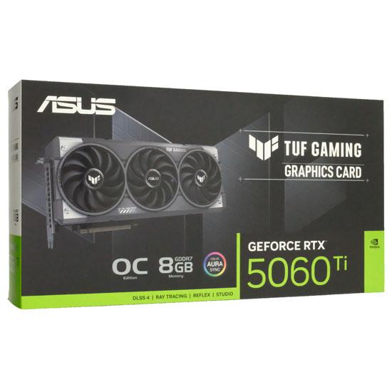 ASUS製グラボ　TUF-RTX5060TI-O8G-GAMING　PCIExp 8GB