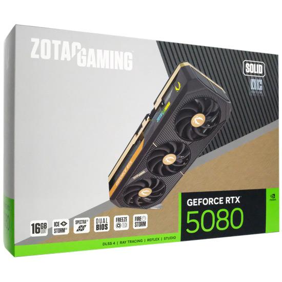 ZOTAC製グラボ　GAMING GeForce RTX 5080 SOLID OC ZT-B50800J-10P　PCIExp 1･･･