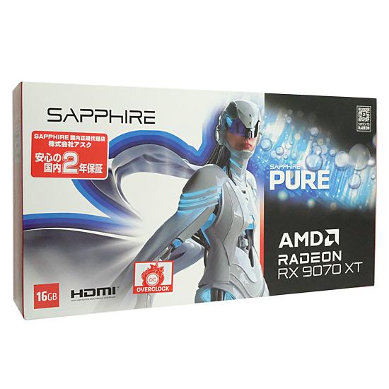 SAPPHIRE　PURE Radeon RX 9070 XT GAMING OC 16GB GDDR6　PCIExp 16GB　1134･･･