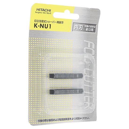 HITACHI　シェーバー替刃 内刃　K-NU1