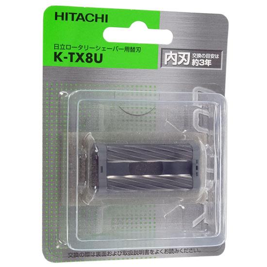 HITACHI　シェーバー替刃 内刃　K-TX8U