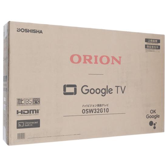 ORION　32V型 ハイビジョンスマートテレビ　OSW32G10