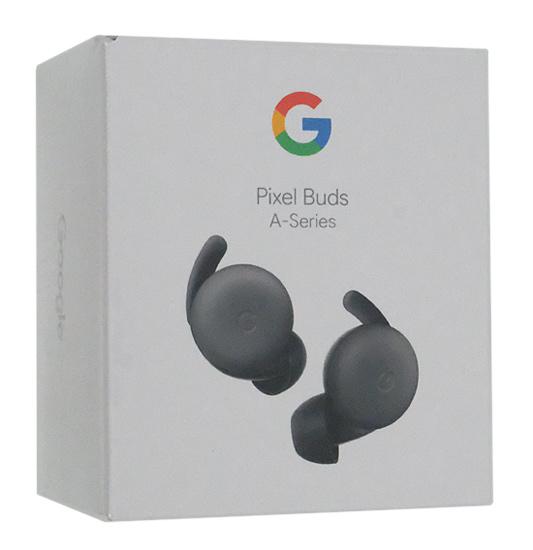 Google　フルワイヤレスイヤホン Pixel Buds A-Series　GA04281-GB　Charcoal